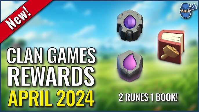 Maximizing Clan Games Rewards in Clash of Clans 2024